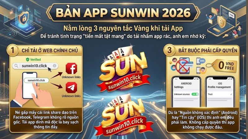 Nằm lòng 3 nguyên tắc Vàng khi tải App